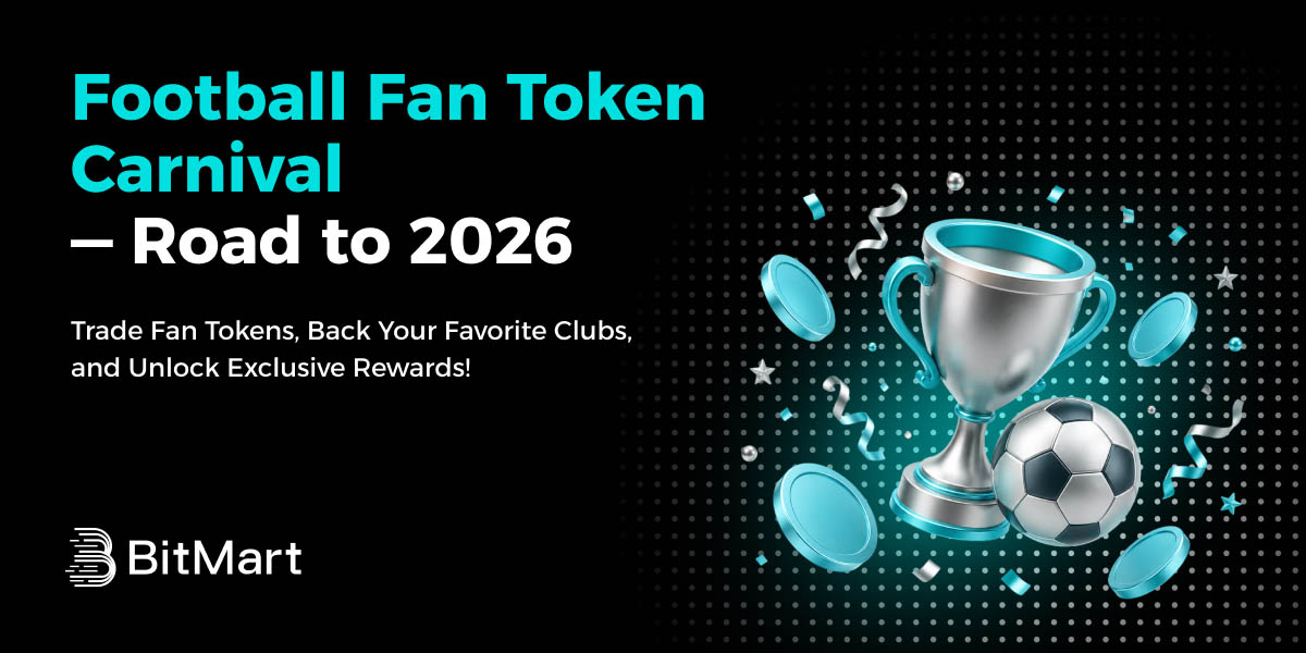 🏆 Football Fan Token Carnival —— ⚽ Road to 2026
