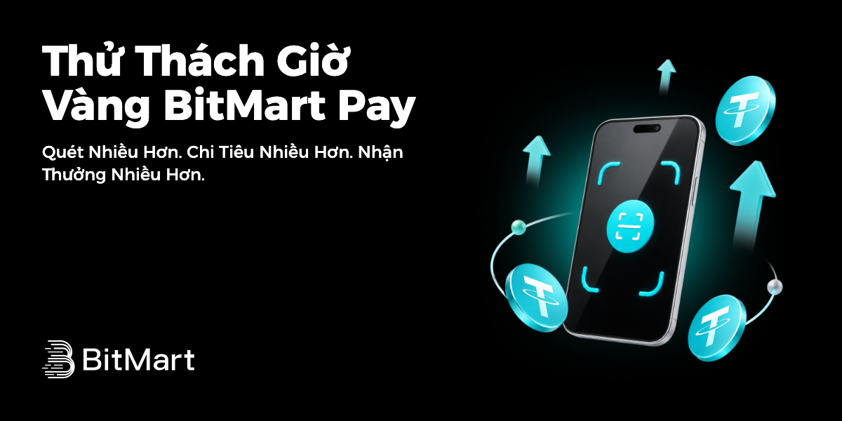 Thử Thách Giờ Vàng BitMart Pay